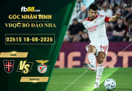 fb88-soi-keo-tran-dau-Casa-vs-Benfica-18-08-2026