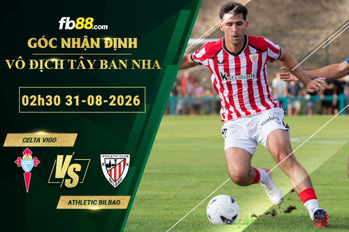 fb88-soi-keo-tran-dau-Celta-Vigo-vs-Athletic-Bilbao-31-08-2026