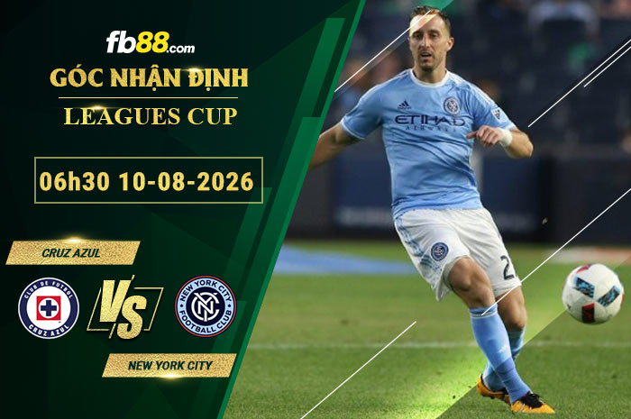 fb88-soi-keo-tran-dau-Cruz-Azul-vs-New-York-City-10-08-2026