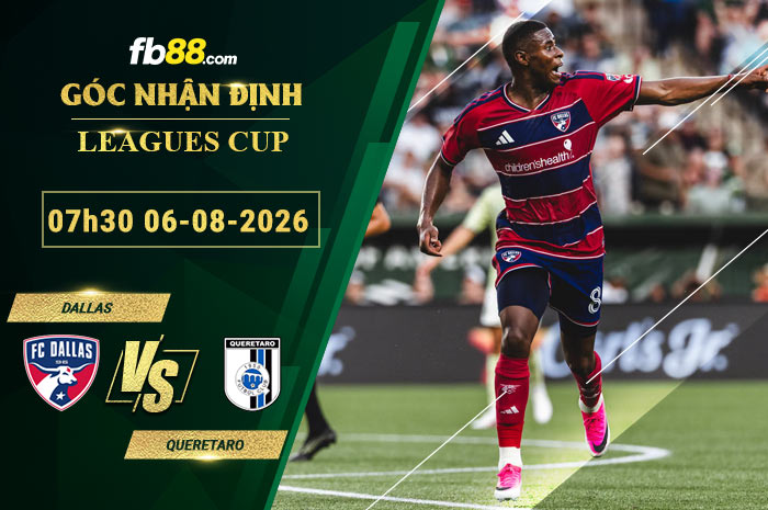 fb88-soi-keo-tran-dau-Dallas-vs-Queretaro-06-08-2026