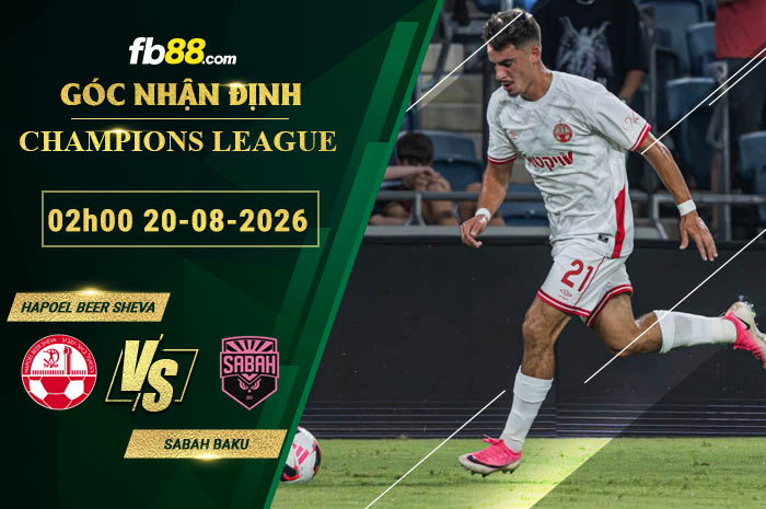 fb88-soi-keo-tran-dau-Hapoel-Beer-Sheva-vs-Sabah-Baku-20-08-2026