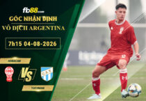 fb88-soi-keo-tran-dau-Huracan-vs-Tucuman-04-08-2026