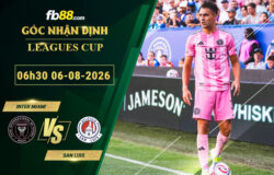 fb88-soi-keo-tran-dau-Inter-Miami-vs-San-Luis-06-08-2026