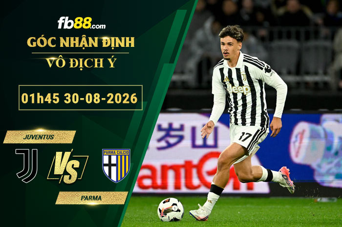 fb88-soi-keo-tran-dau-Juventus-vs-Parma-30-08-2026