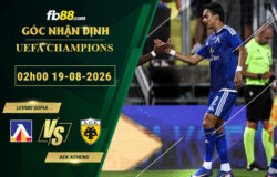 fb88-soi-keo-tran-dau-Levski-Sofia-vs-AEK-Athens-19-08-2026