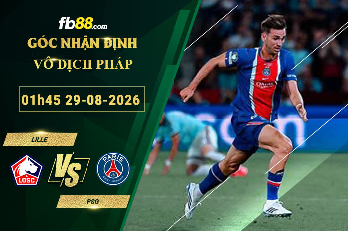 fb88-soi-keo-tran-dau-Lille-vs-PSG-29-08-2026