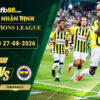 fb88-soi-keo-tran-dau-Lyon-vs-Fenerbahce-27-08-2026
