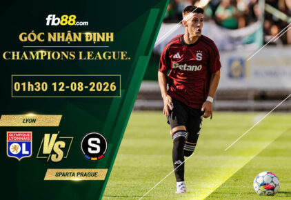 fb88-soi-keo-tran-dau-Lyon-vs-Sparta-Prague-12-08-2026