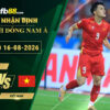 fb88-soi-keo-tran-dau-Malaysia-vs-Viet-Nam-16-08-2026