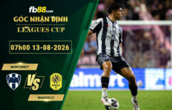 fb88-soi-keo-tran-dau-Monterrey-vs-Nashville-13-08-2026