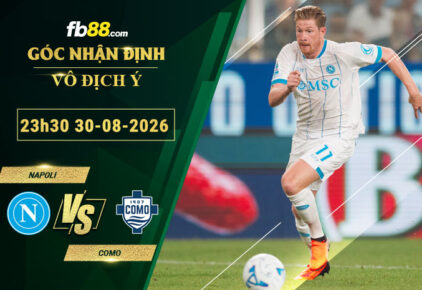fb88-soi-keo-tran-dau-Napoli-vs-Como-30-08-2026