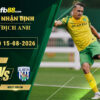 fb88-soi-keo-tran-dau-Norwich-vs-West-Brom-15-08-2026