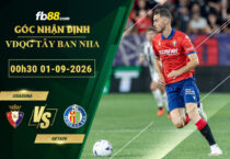 fb88-soi-keo-tran-dau-Osasuna-vs-Getafe-01-09-2026