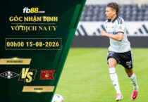 fb88-soi-keo-tran-dau-Rosenborg-vs-Viking-15-08-2026