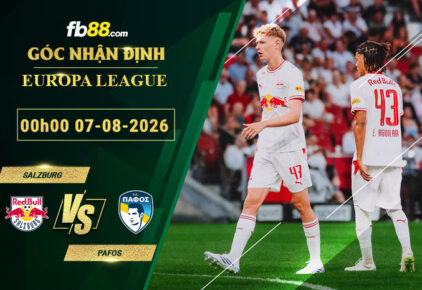 fb88-soi-keo-tran-dau-Salzburg-vs-Pafos-07-08-2026