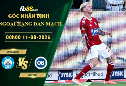 fb88-soi-keo-tran-dau-Silkeborg-vs-Odense-11-08-2026