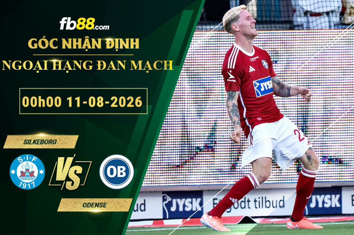 fb88-soi-keo-tran-dau-Silkeborg-vs-Odense-11-08-2026