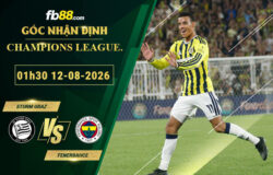 fb88-soi-keo-tran-dau-Sturm-Graz-vs-Fenerbahce-12-08-2026