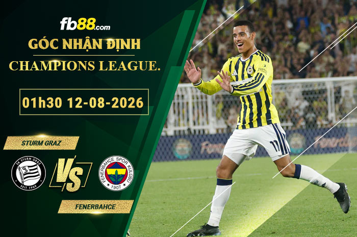 fb88-soi-keo-tran-dau-Sturm-Graz-vs-Fenerbahce-12-08-2026