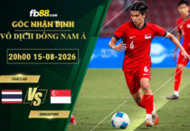 fb88-soi-keo-tran-dau-Thai-Lan-vs-Singapore-15-08-2026