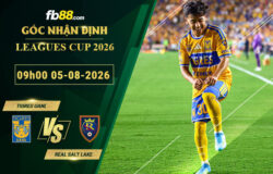 fb88-soi-keo-tran-dau-Tigres-UANL-vs-Real-Salt-Lake-05-08-2026