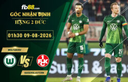 fb88-soi-keo-tran-dau-Wolfsburg-vs-Kaiserslautern-09-08-2026