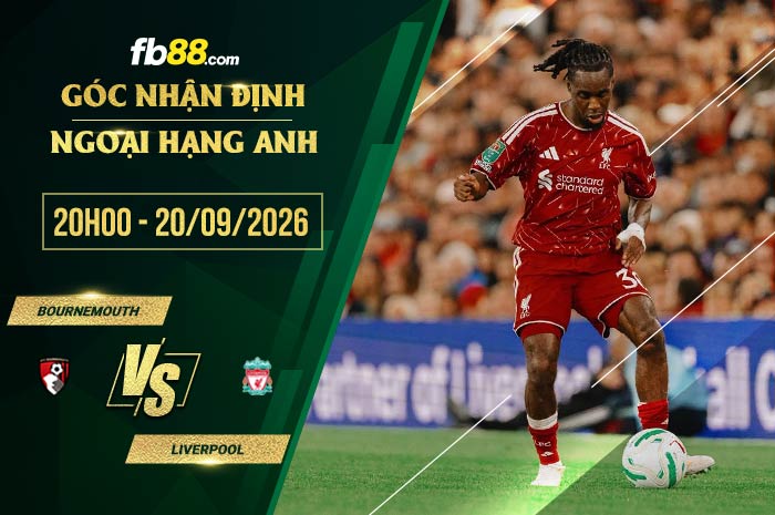 fb88-soi kèo Bournemouth vs Liverpool