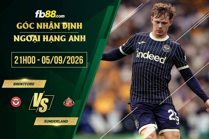 fb88-soi kèo Brentford vs Sunderland