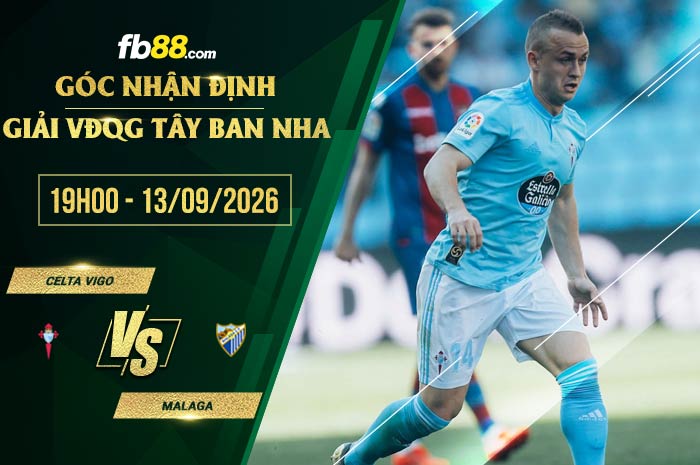 fb88-soi kèo Celta Vigo vs Malaga