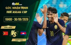 fb88-soi kèo Đông Timor vs Campuchia