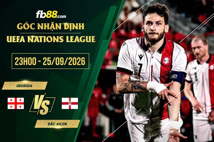 fb88-soi kèo Georgia vs Bắc Ailen