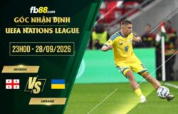 fb88-soi kèo Georgia vs Ukraine