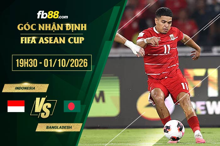 fb88-soi kèo Indonesia vs Bangladesh