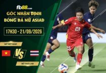 fb88-soi kèo Nữ Việt Nam vs Nữ Thái Lan