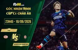 fb88-soi kèo PSV vs Shakhtar Donetsk