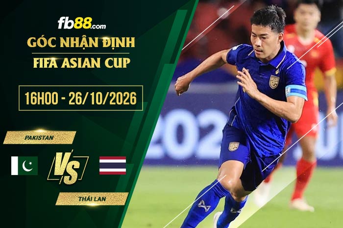 fb88-soi kèo Pakistan vs Thái Lan