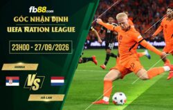 fb88-soi kèo Serbia vs Hà Lan
