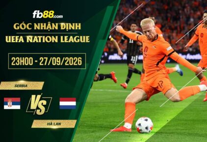 fb88-soi kèo Serbia vs Hà Lan