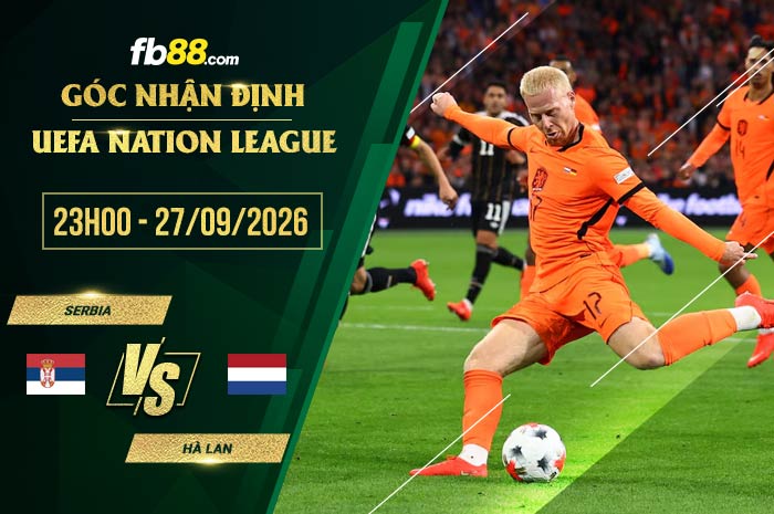 fb88-soi kèo Serbia vs Hà Lan
