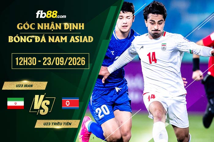 fb88-soi kèo U23 Iran vs U23 Triều Tiên