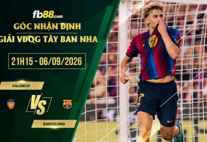 fb88-soi kèo Valencia vs Barcelona