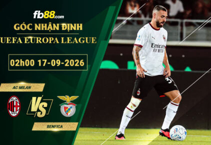 fb88-soi-keo-tran-dau-AC-Milan-vs-Benfica-17-09-2026