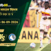 fb88-soi-keo-tran-dau-AS-Roma-vs-Atalanta-06-09-2026