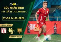 fb88-soi-keo-tran-dau-America-de-Cali-vs-Rionegro-Aguilas-24-09-2026