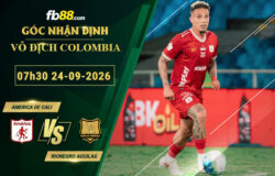 fb88-soi-keo-tran-dau-America-de-Cali-vs-Rionegro-Aguilas-24-09-2026