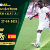 fb88-soi-keo-tran-dau-Anh-vs-Tay-Ban-Nha-27-09-2026