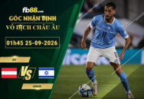 fb88-soi-keo-tran-dau-Ao-vs-Israel-25-09-2026