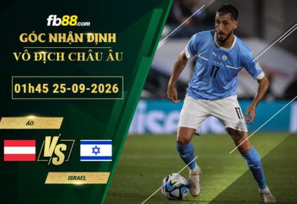 fb88-soi-keo-tran-dau-Ao-vs-Israel-25-09-2026
