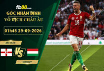 fb88-soi-keo-tran-dau-Bac-Ailen-vs-Hungary-29-09-2026
