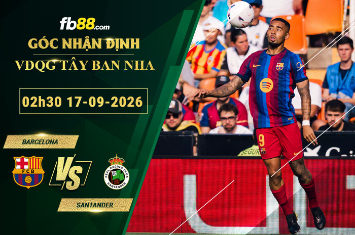 fb88-soi-keo-tran-dau-Barcelona-vs-Santander-17-09-2026
